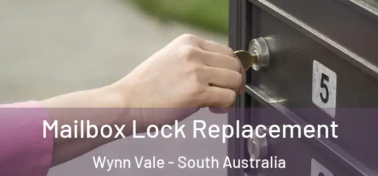 Mailbox Lock Replacement Wynn Vale - South Australia