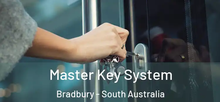 Master Key System Bradbury - South Australia