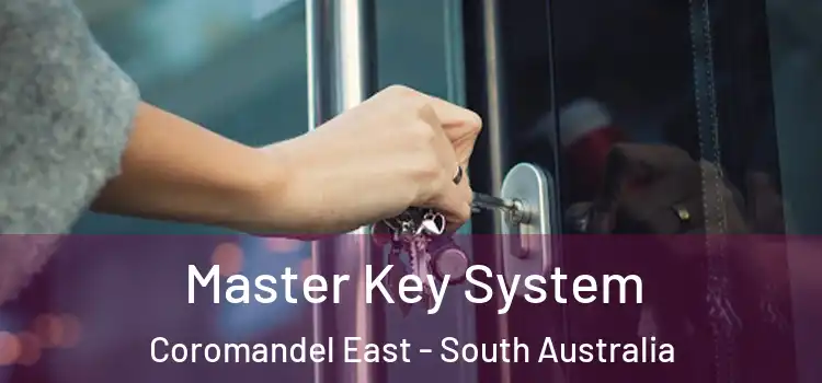 Master Key System Coromandel East - South Australia