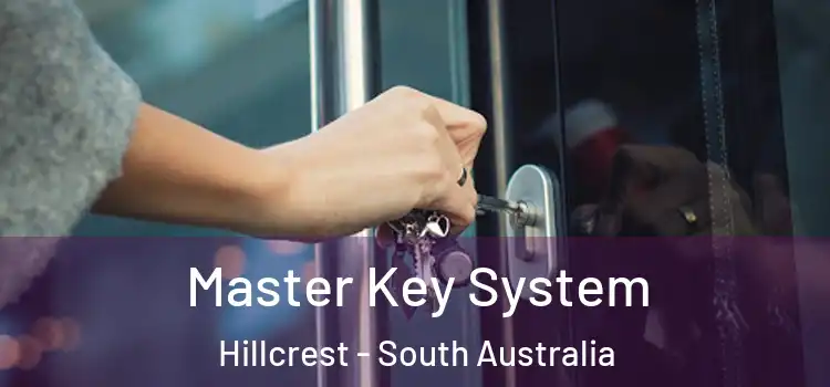 Master Key System Hillcrest - South Australia