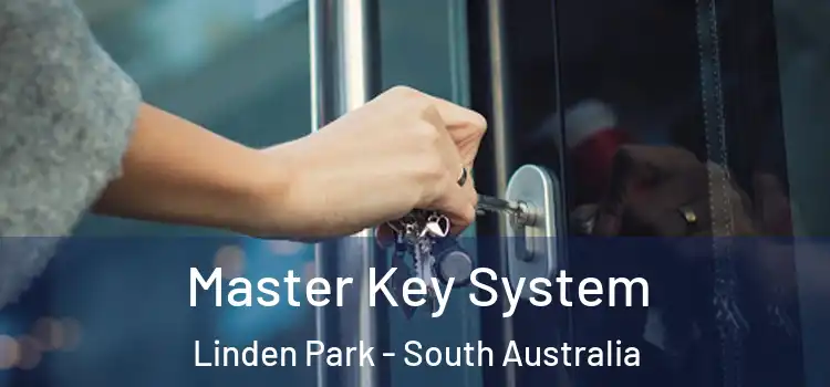 Master Key System Linden Park - South Australia