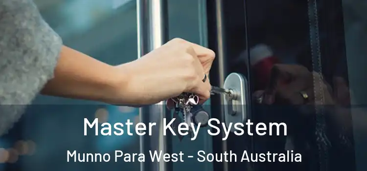 Master Key System Munno Para West - South Australia