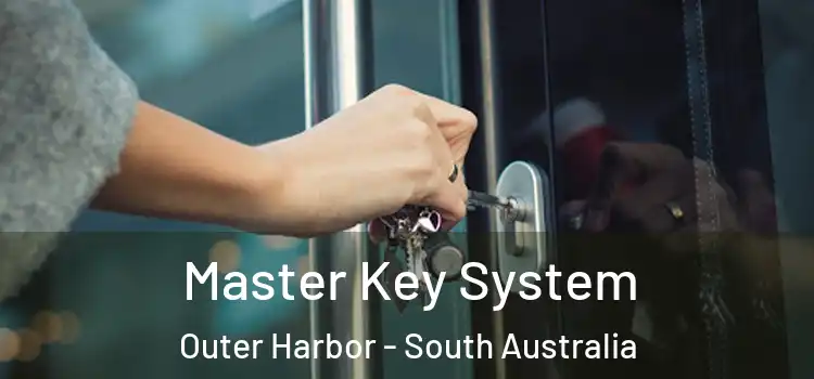 Master Key System Outer Harbor - South Australia