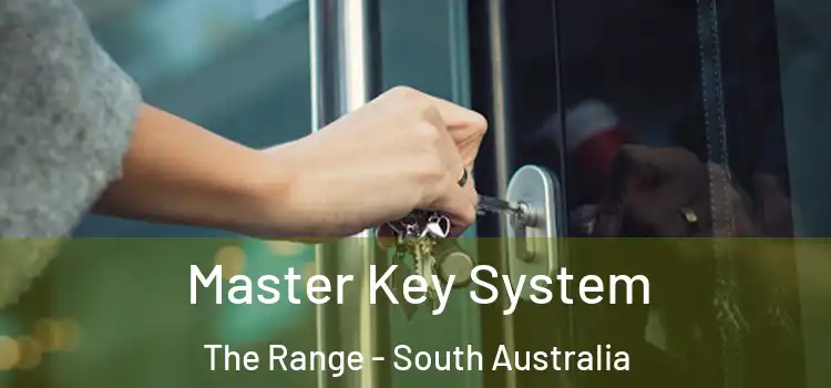 Master Key System The Range - South Australia