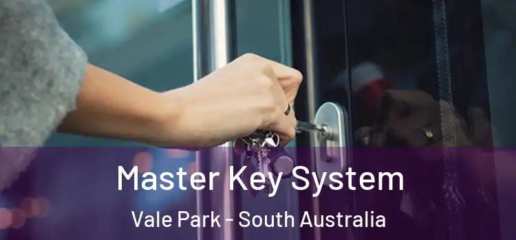 Master Key System Vale Park - South Australia