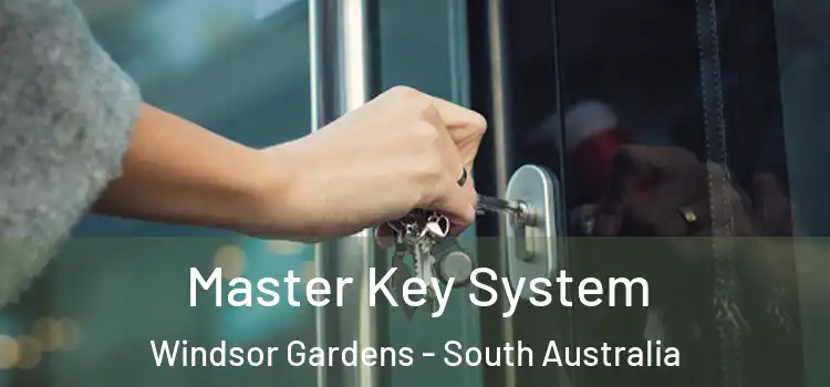 Master Key System Windsor Gardens - South Australia