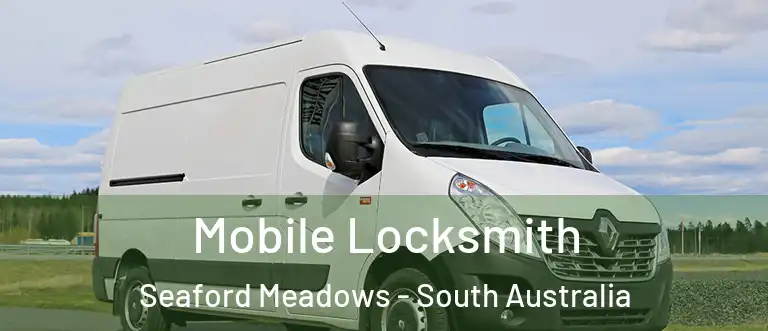 Mobile Locksmith Seaford Meadows - South Australia