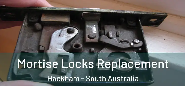 Mortise Locks Replacement Hackham - South Australia