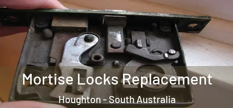 Mortise Locks Replacement Houghton - South Australia