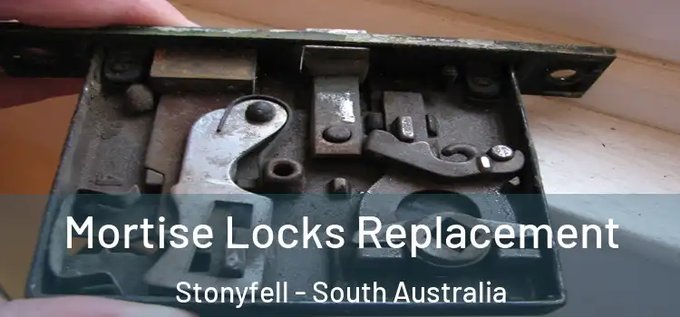 Mortise Locks Replacement Stonyfell - South Australia