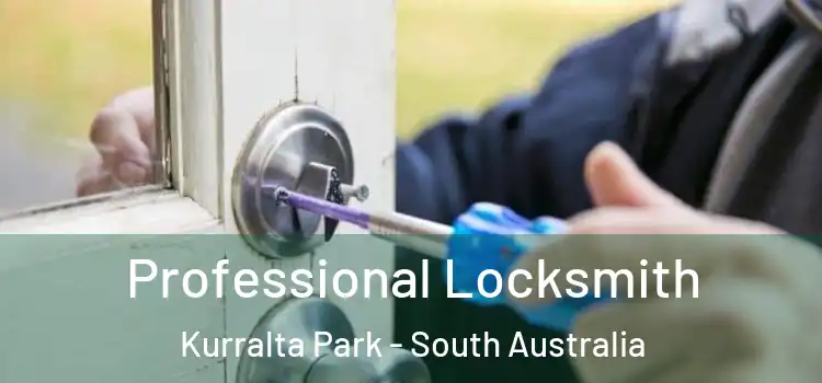 Professional Locksmith Kurralta Park - South Australia