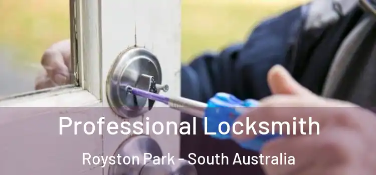 Professional Locksmith Royston Park - South Australia