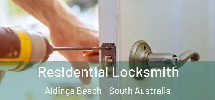 Residential Locksmith Aldinga Beach - South Australia
