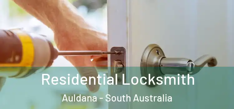 Residential Locksmith Auldana - South Australia