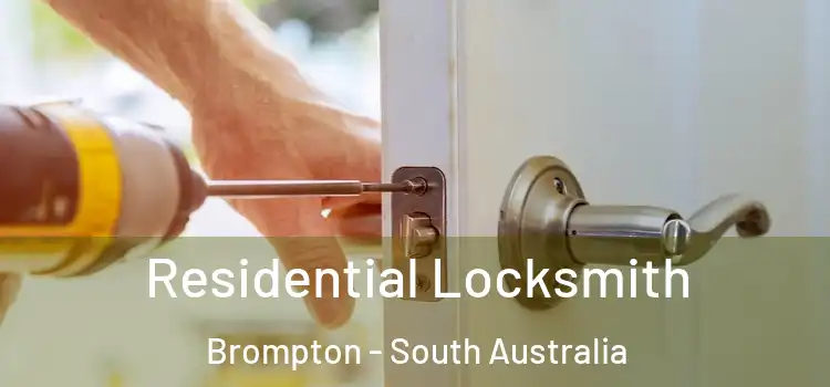 Residential Locksmith Brompton - South Australia