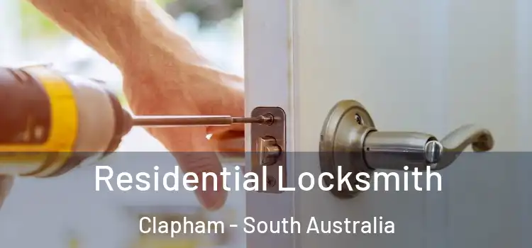 Residential Locksmith Clapham - South Australia