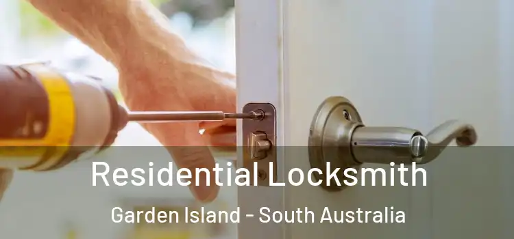 Residential Locksmith Garden Island - South Australia
