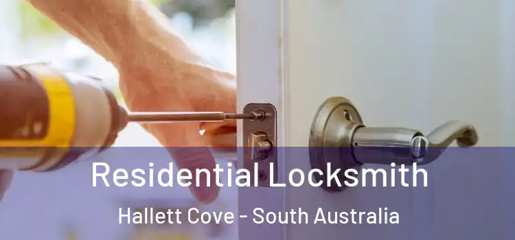 Residential Locksmith Hallett Cove - South Australia