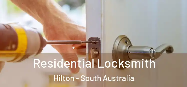 Residential Locksmith Hilton - South Australia
