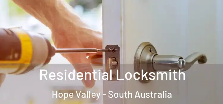 Residential Locksmith Hope Valley - South Australia