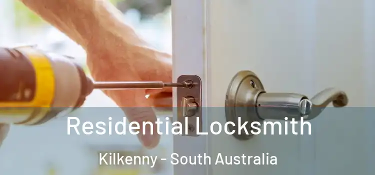 Residential Locksmith Kilkenny - South Australia