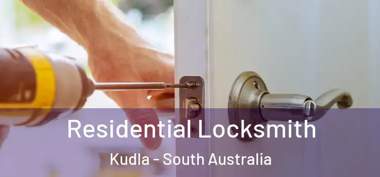 Residential Locksmith Kudla - South Australia