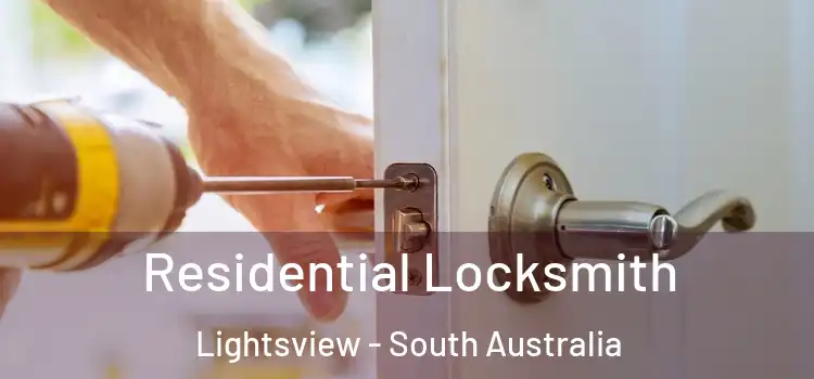 Residential Locksmith Lightsview - South Australia