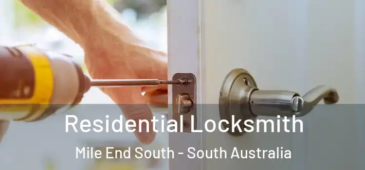 Residential Locksmith Mile End South - South Australia