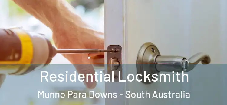 Residential Locksmith Munno Para Downs - South Australia