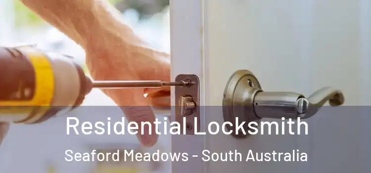 Residential Locksmith Seaford Meadows - South Australia