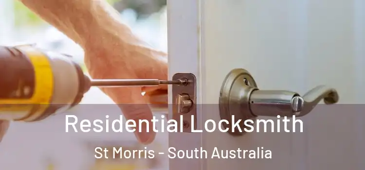 Residential Locksmith St Morris - South Australia