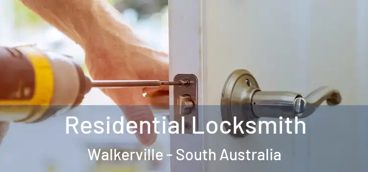 Residential Locksmith Walkerville - South Australia
