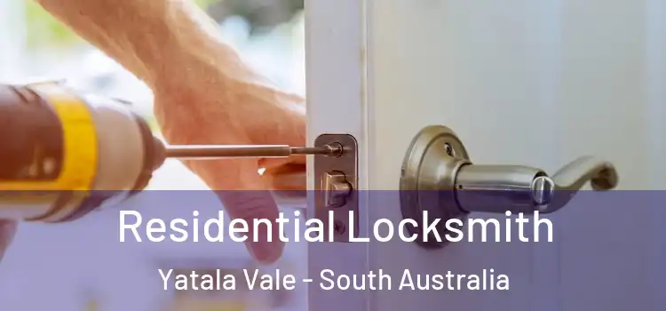 Residential Locksmith Yatala Vale - South Australia