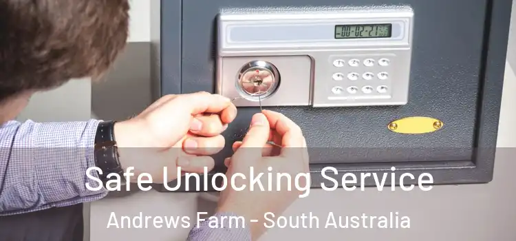 Safe Unlocking Service Andrews Farm - South Australia