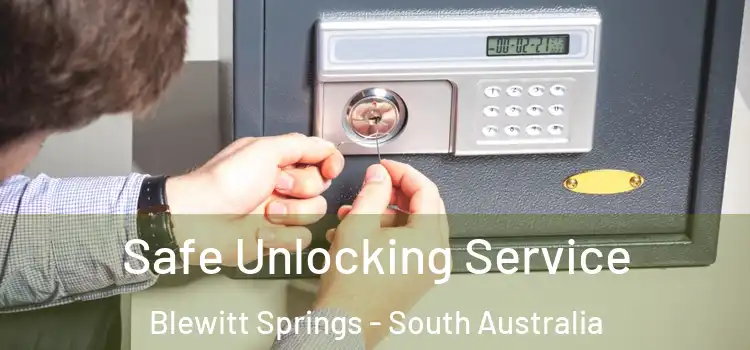 Safe Unlocking Service Blewitt Springs - South Australia
