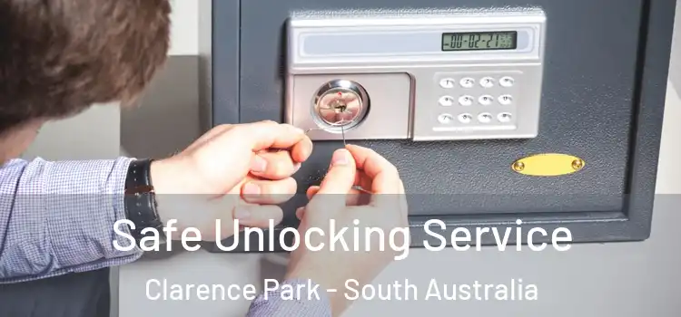 Safe Unlocking Service Clarence Park - South Australia