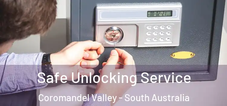 Safe Unlocking Service Coromandel Valley - South Australia