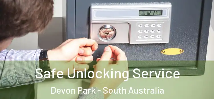 Safe Unlocking Service Devon Park - South Australia
