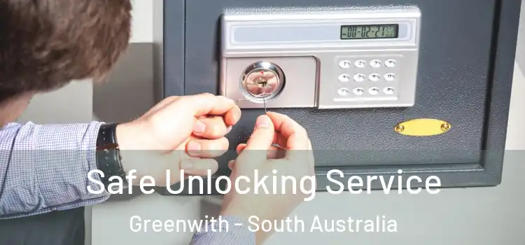 Safe Unlocking Service Greenwith - South Australia