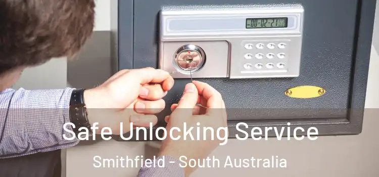 Safe Unlocking Service Smithfield - South Australia