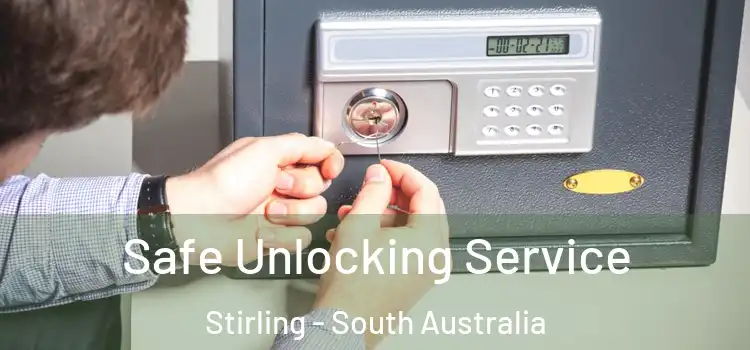 Safe Unlocking Service Stirling - South Australia