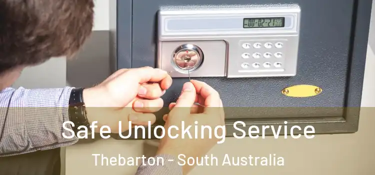 Safe Unlocking Service Thebarton - South Australia