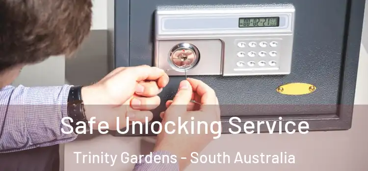 Safe Unlocking Service Trinity Gardens - South Australia