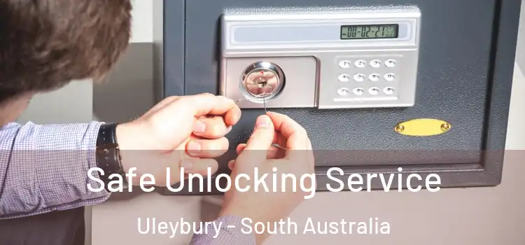 Safe Unlocking Service Uleybury - South Australia
