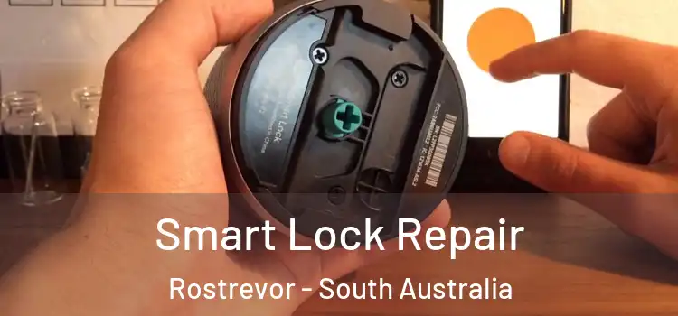 Smart Lock Repair Rostrevor - South Australia