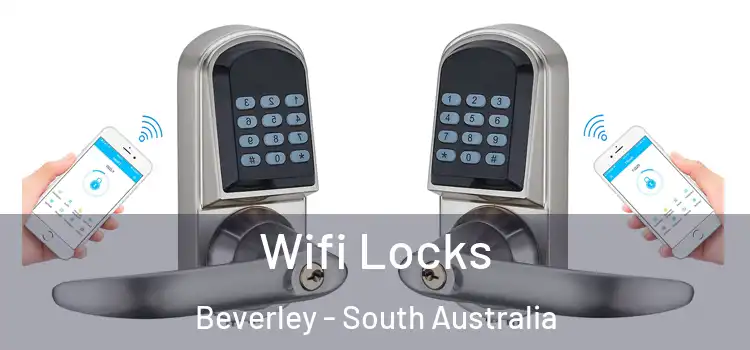 Wifi Locks Beverley - South Australia