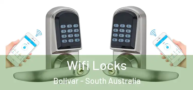 Wifi Locks Bolivar - South Australia