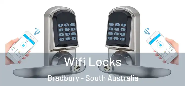 Wifi Locks Bradbury - South Australia