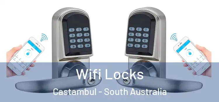Wifi Locks Castambul - South Australia