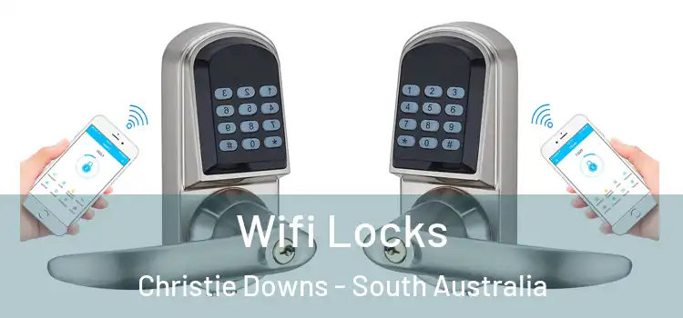 Wifi Locks Christie Downs - South Australia